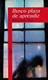 Busco plaza de aprendiz