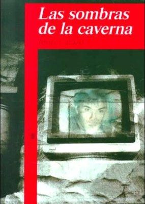 Las sombras de la caverna (spanish edition)