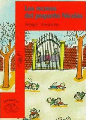 Los recreos del pequeno nicolas/ little nicholas at recess (osito/little bear) (spanish edition)