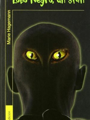 Lobo negro, un skin (spanish edition)