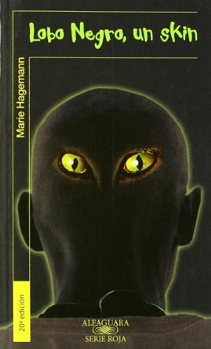 9788420448183_lobo-negro-un-skin-spanish-edition_front-3.jpg Lobo negro, un skin (spanish edition)