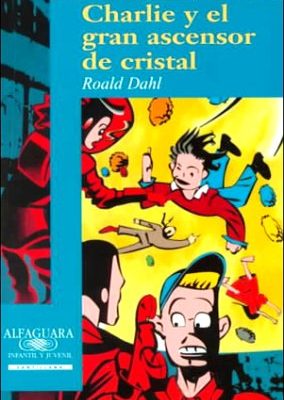 9788420448596_charlie-y-el-gran-ascensor-de-cristal_front-1.jpg Charlie y el gran ascensor de cristal