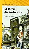 El terror de 6º b (spanish edition)