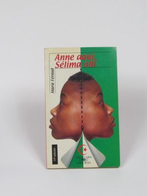 Anne aquí, sélima allí