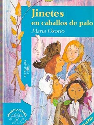 Jinetes en caballos de palo (spanish edition)