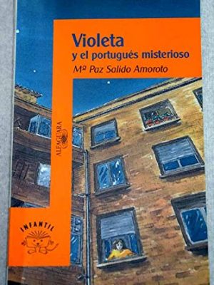 9788420449111_violeta-y-el-portugues-misterioso_front-1.jpg Violeta y el portugués misterioso