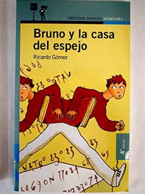 Bruno y la casa del espejo