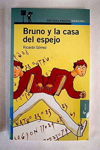 Bruno y la casa del espejo
