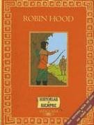 Robin hood/robin hood (historias de siempre) (spanish edition)