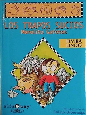 Los trapos sucios - manolito gafotas