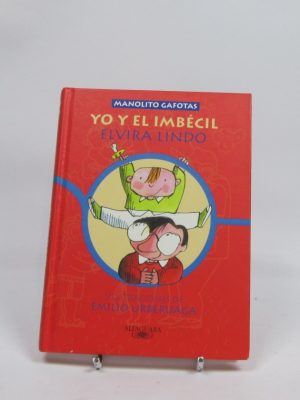 Yo y el imbécil