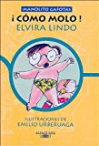 ¡como molo! - manolito gafotas - cartone (spanish edition)