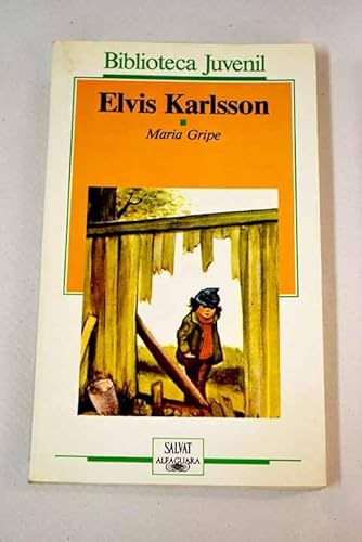 9788420460161_elvis-karlsson_front-1.jpg Elvis karlsson