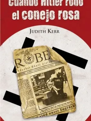 Cuando hitler robo el conejo rosa