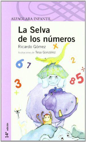 La selva de los numeros. (spanish edition)