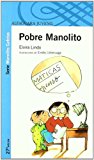 Pobre manolito. (spanish edition)
