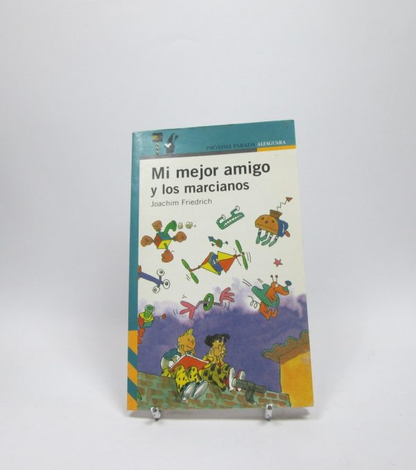 Mi mejor amigo y los marcianos