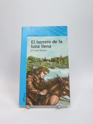 El herrero de la luna llena (serie azul)