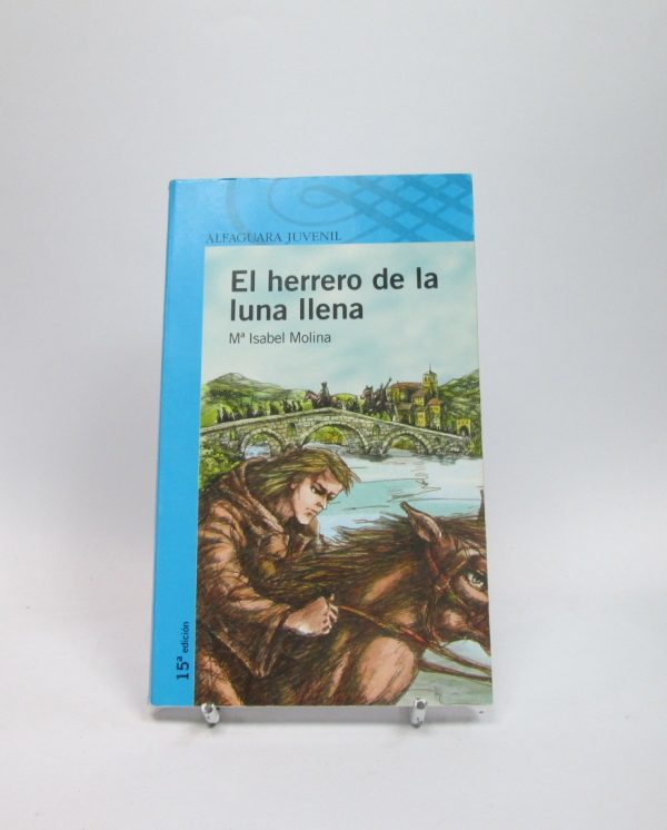 El herrero de la luna llena (serie azul)