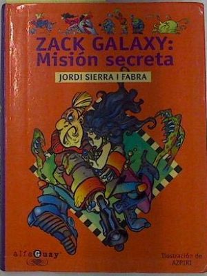 9788420466101_zack-galaxy-una-aventura-intergalactica_front-1.jpg Zack galaxy : una aventura intergaláctica