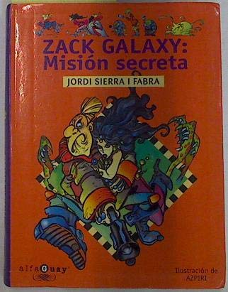 Zack galaxy : una aventura intergaláctica