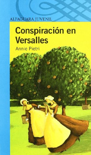 9788420467139_conspiracion-en-versalles-spanish-edition_front-3.jpg Conspiracion en versalles (spanish edition)