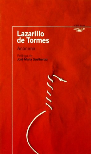 Lazarillo de tormes serie roja clasicos