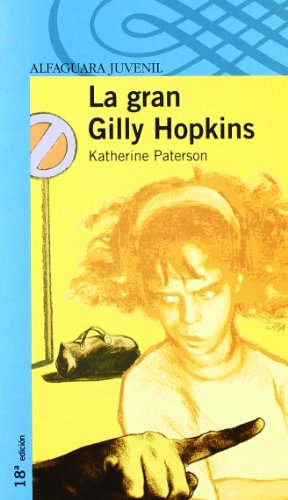 La gran gilly hopkins (spanish edition)