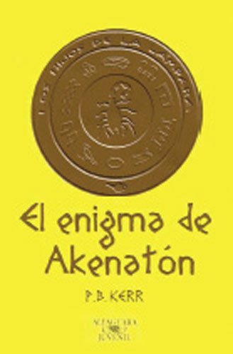 9788420468945_el-enigma-de-akenaton-spanish-edition_front-3.jpg El enigma de akenaton (spanish edition)