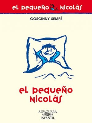 El pequeño nicolás (spanish edition)