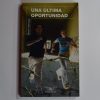 9788420469737_una-ultima-oportunidad_front-2.jpg Una Ășltima oportunidad