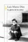 9788420470306_la-gloria-de-los-ninos-hispanica-spanish-edition_front-1.jpg La gloria de los niños (hispánica) (spanish edition)