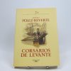 Corsarios de levante (las aventuras del capitán alatriste #6)