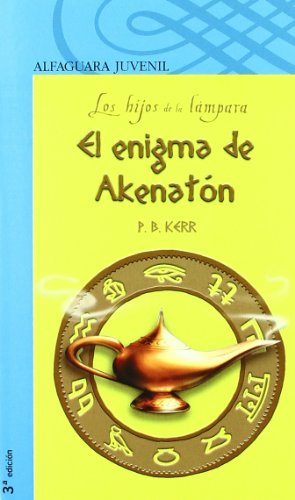 El enigma de akenaton (s. azul) (spanish edition)