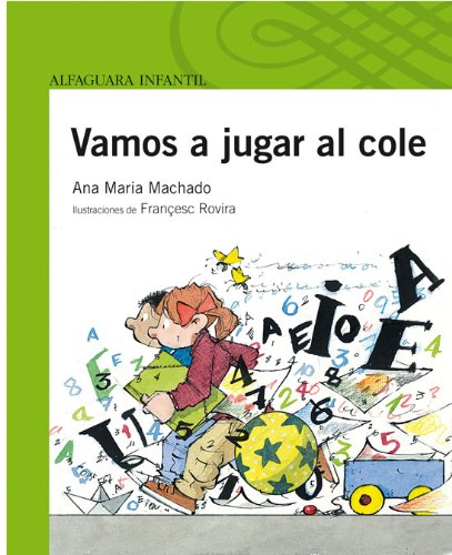 Vamos a jugar al cole (spanish edition)