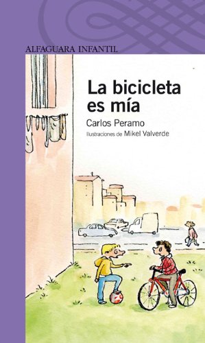 La bicicleta es mía (serie morada) (spanish edition)