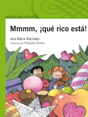 9788420473178_mmmm-que-rico-esta-nr-spanish-edition_front-1.jpg Mmmm, ¡que rico esta! nr+ (spanish edition)