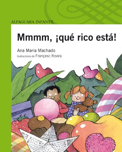 Mmmm, ¡que rico esta! nr+ (spanish edition)
