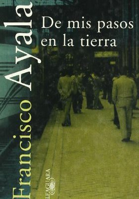De mis pasos en la tierra -t.escritor (textos de escritor) (spanish edition)