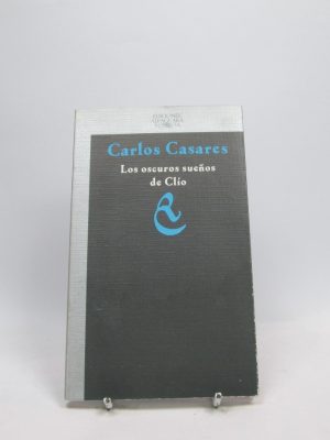 Los oscuros sueños de clío