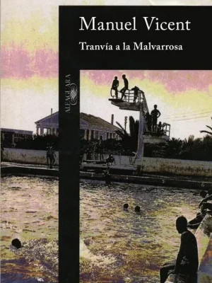 Tranvía a la malvarrosa