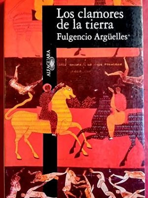 Los clamores de la tierra (spanish edition)
