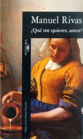 ¿que me quietes, amor ? (hispanica) (spanish edition)