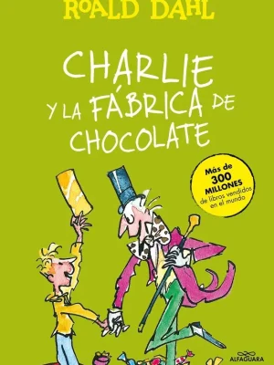 9788420482880_charlie-y-la-fabrica-de-chocolate-coleccion-alfaguara-clasicos_front-1.webp Charlie y la fábrica de chocolate (colección alfaguara clásicos)