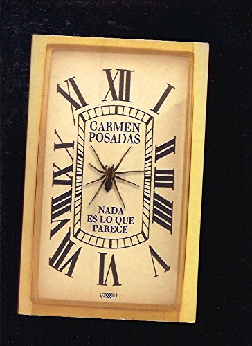 Nada es lo que parece (extra alfaguara) (spanish edition)