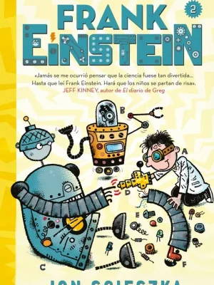 El loco invento de frank einstein (serie frank einstein 2)