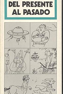 Del presente al pasado