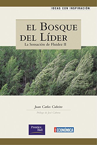 9788420532578_bosque-del-lider-la-sensacion-de-flu_front-2.jpg Bosque del lider la sensacion de flu