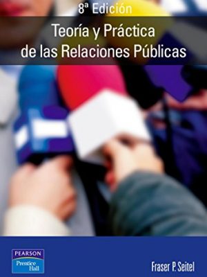 9788420535104_teoria-y-practica-de-las-relaciones-publicas-spanish-edition_front-1.jpg Teoría y práctica de las relaciones públicas (spanish edition)