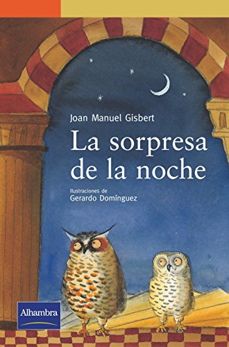 9788420537610_la-sorpresa-de-la-noche-serie-naranja-spanish-edition_front-2.jpg La sorpresa de la noche (serie naranja) (spanish edition)